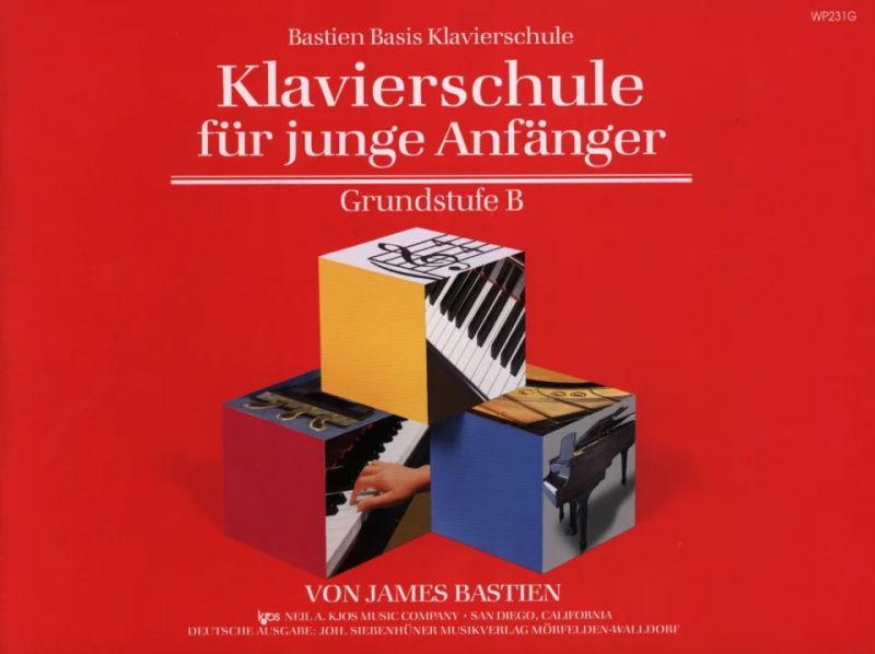 James Bastien - Bastiens Basis – Klavierschule B