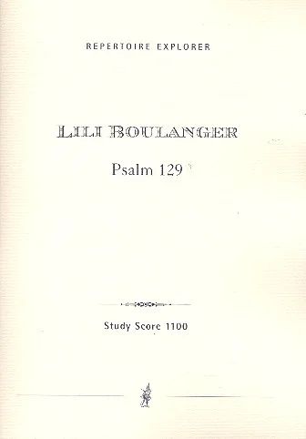 Lili Boulanger - Psalm 129