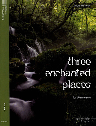 André Herteux - Three enchanted places