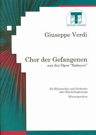 Giuseppe Verdi - Chor der Gefangenen