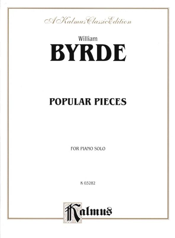 William Byrd - Popular Pieces