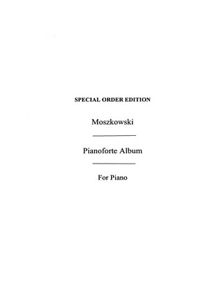 Moritz Moszkowski - Album Of Eight Pieces
