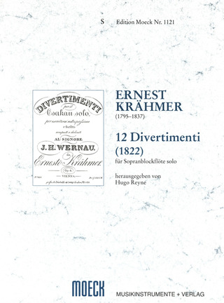 Ernest Krähmer - 12 Divertimenti (1822)