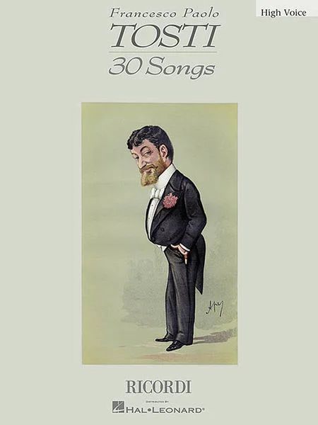 Francesco Paolo Tosti - 30 Songs – High Voice