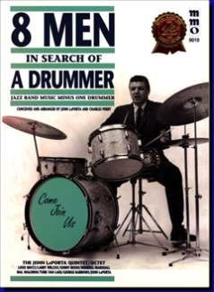 8 Men in Search of a Drummer