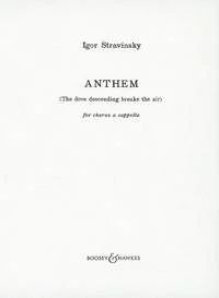 Igor Strawinsky - Anthem
