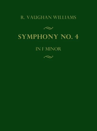 Ralph Vaughan Williams - Symphony No. 4 in f Minor