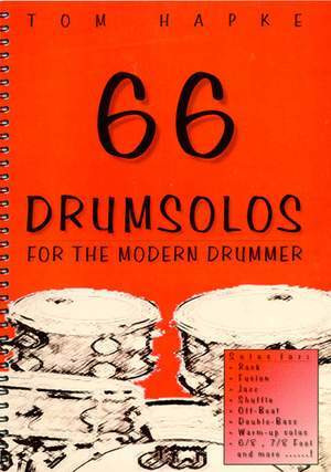Tom Hapke: 66 Drumsolos For The Modern Drummer
