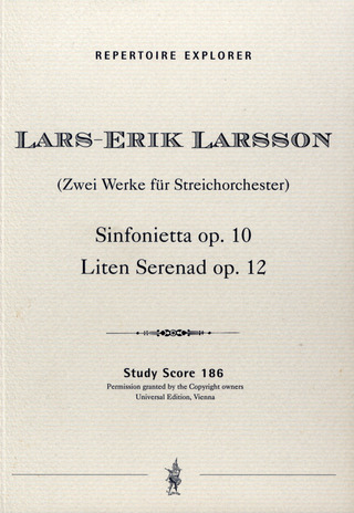 Lars-Erik Larsson - Sinfonietta Op. 10 / Little Serenade Op. 12