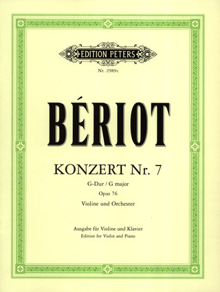 Charles Auguste de Bériot - Konzert für Violine und Orchester Nr. 7 G-Dur op. 76
