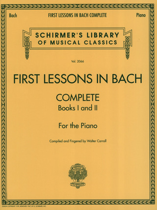 Johann Sebastian Bach et al. - First Lessons In Bach 1 & 2 Complete