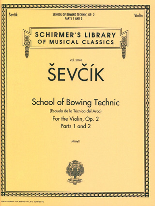 Otakar Ševčíky otros. - School of Bowing Technics, Op. 2, Parts 1 & 2