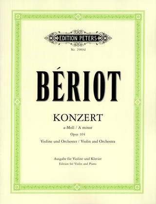 Charles Auguste de Bériot - Konzert für Violine und Orchester Nr. 9 a-Moll op. 104
