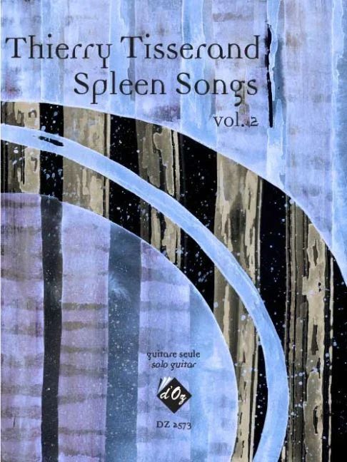 Thierry Tisserand - Spleen Songs, vol. 2