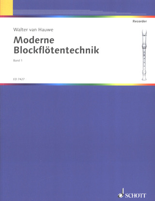 Walter van Hauwe - Moderne Blockflötentechnik 1