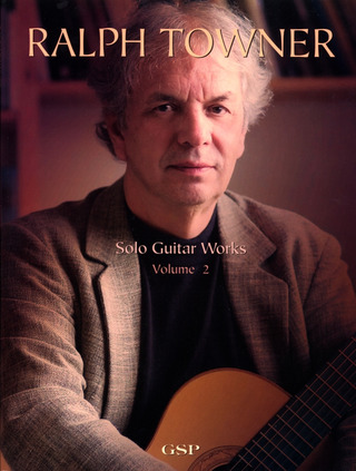 Ralph Towner - Ralph Towner: Solo Guitar Works - Volume 2