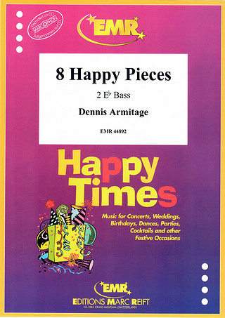 Dennis Armitage - 8 Happy Pieces