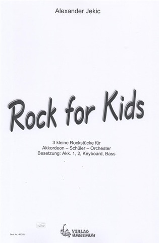 Alexander Jekic - Rock For Kids - 3 Kleine Rockstuecke
