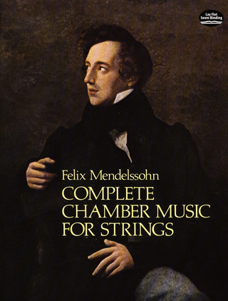 Felix Mendelssohn Bartholdy - Complete Chamber Music for Strings