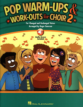 Pop Warm–Ups & Work–Outs for Choir 2