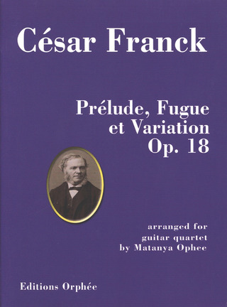 César Franck: Prélude, Fugue et Variation op. 18