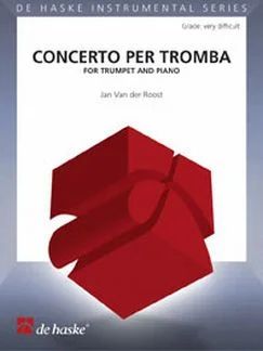Jan Van der Roost - Concerto per Tromba