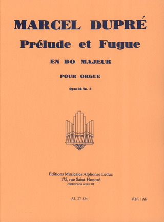 Marcel Dupré - 3 Preludes et Fugues Op.36, No.3 in C major