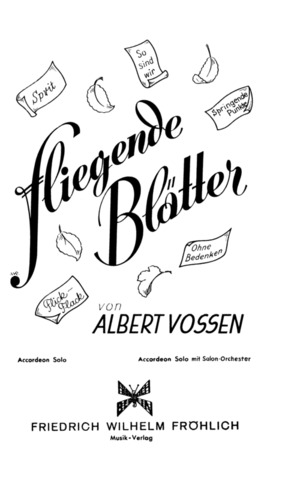 Albert Vossen: Fliegende Blätter