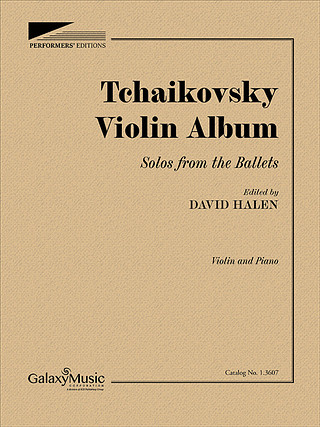 Piotr Ilitch Tchaïkovski - Tchaikovsky Violin Album: Solos from the Ballets