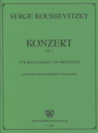 Sergei Koussevitzky - Konzert op. 3