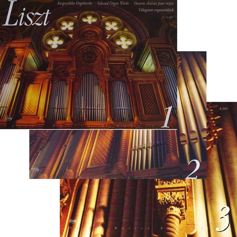 Franz Liszt - Ausgewählte Orgelwerke