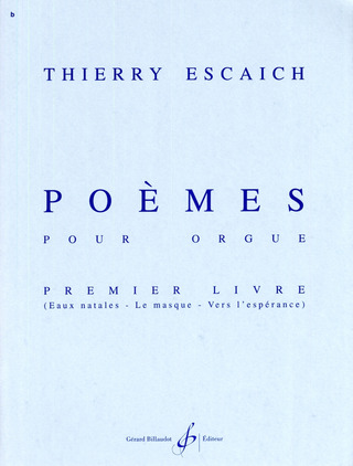 Thierry Escaich - Poèmes pour orgue