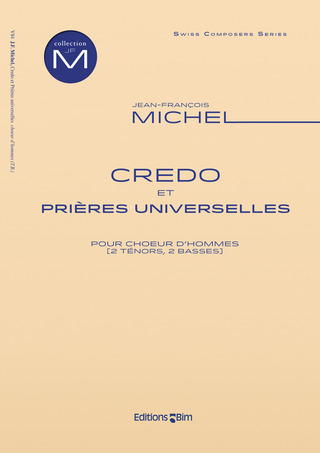 Jean-François Michel: Credo et Prières universelles
