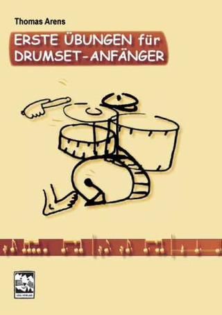 Thomas Arens: Erste Übungen für Drumset-Anfänger