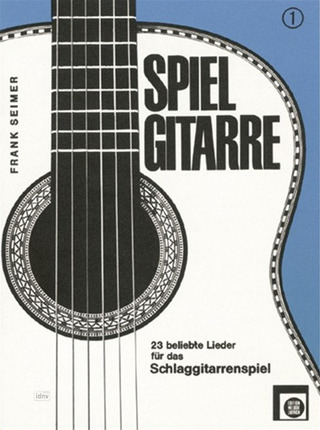Seimer Frank - Spiel Gitarre, Heft 1