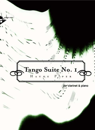 Piper Hauke: Tango Suite Nr. 1