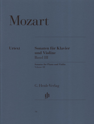 Wolfgang Amadeus Mozart - Violin Sonatas III