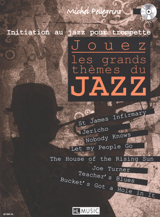 Michel Pellegrino - Jouez les grands thèmes du jazz