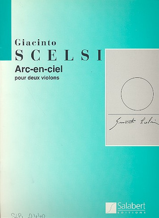 Giacinto Scelsi - Arc En Ciel