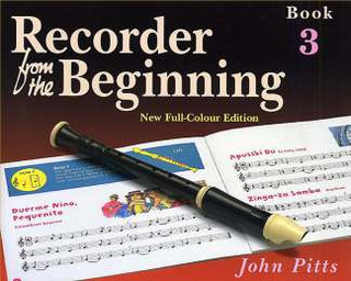 John Pitts - Recorder from the Beginning: Pupil's Book 3