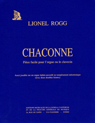 Lionel Rogg - Chaconne