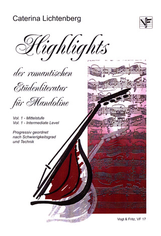 Caterina Lichtenberg: Highlights der romantischen Etüdenliteratur 1 – Mittelstufe