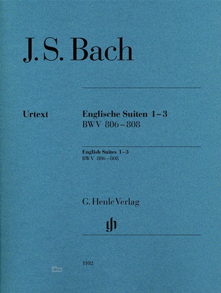 Johann Sebastian Bach - Englische Suiten 1–3, BWV 806-808