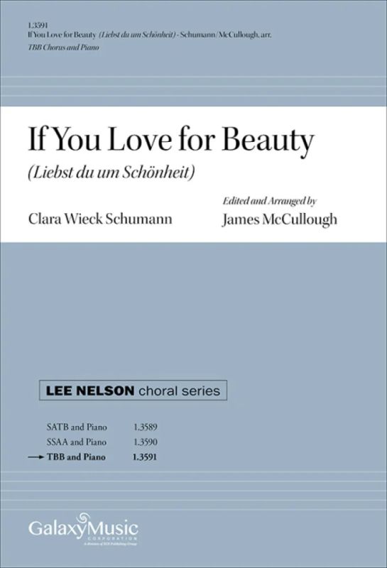 Clara Schumann - If You Love for Beauty (Liebst du um Schönheit)