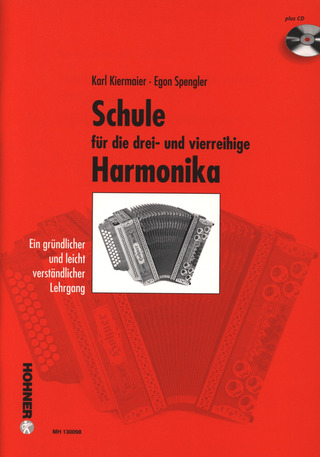 Karl Kiermaier et al.: Schule für die drei- und vierreihige Steirische Harmonika