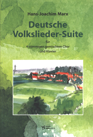 Hans-Joachim Marx - Deutsche Volkslieder Suite