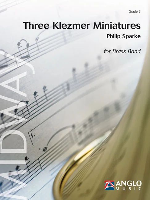 Philip Sparke - Three Klezmer Miniatures