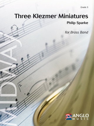 Philip Sparke - Three Klezmer Miniatures