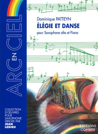 Dominique Patteyn - Elégie et danse