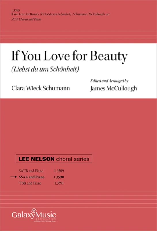 Clara Schumann - If You Love for Beauty (Liebst du um Schönheit)